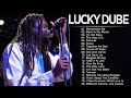 Lucky Dube Greatest Hits Full Album - Lucky Dube Full Playlist 2024