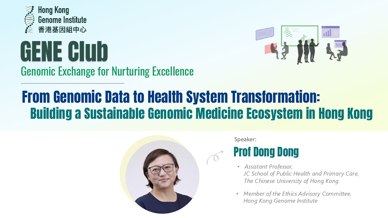 Building a Sustainable Genomic Medicine Ecosystem in Hong Kong