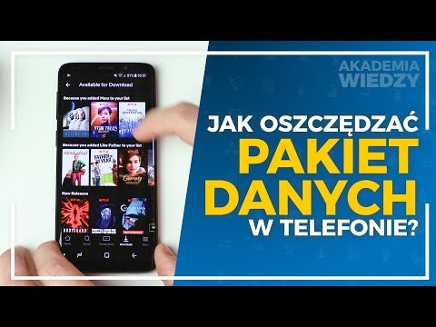 Wideo: Jak oszczędzać ruch internetowy na smartfonie