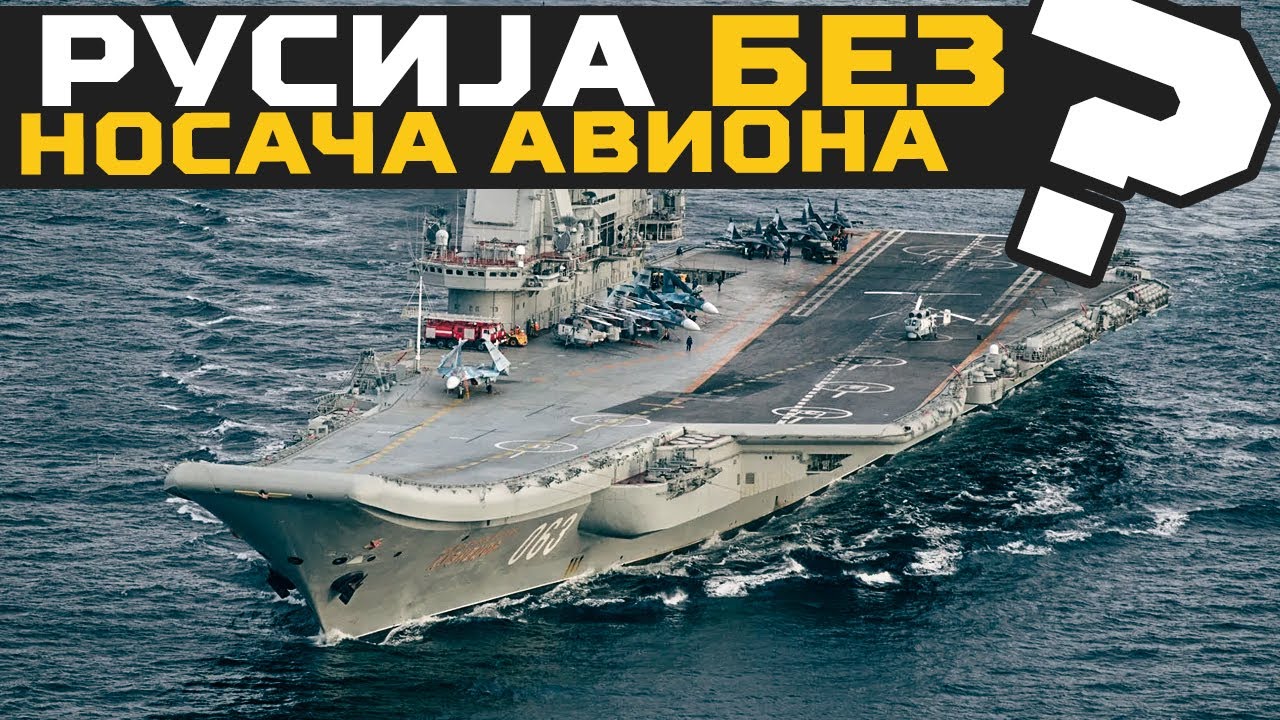 Ostaje li Rusija BEZ NOSAČA AVIONA: sudbina Admirala Kuznjecova