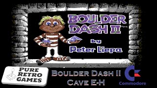 Boulder Dash II Cave E-H - Commodore64 [1985] - Advanced D&D as in Danger and Diamonds...