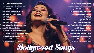 Best Bollywood Songs ?Arijit Singh,Jubin Nautiyal,Atif Aslam,Neha Kakkar