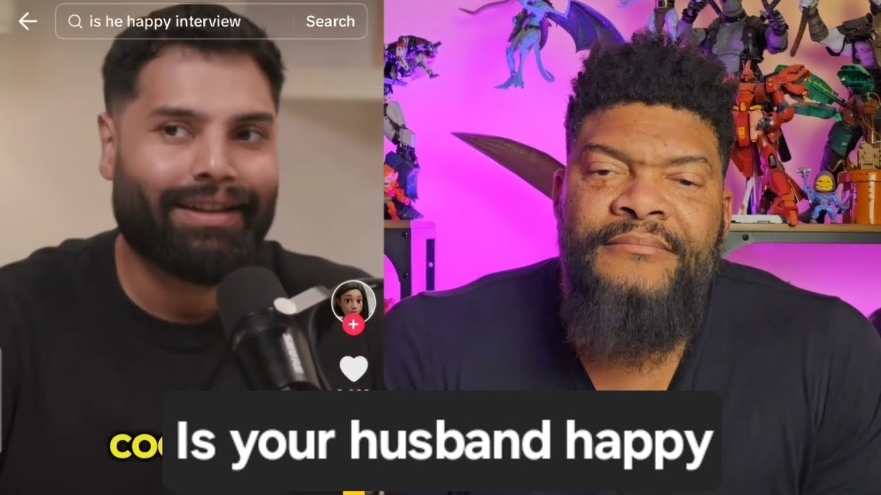 Is your husband happy?