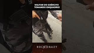 Militar Do Exército Levou Enquadro Da Polícia Militar