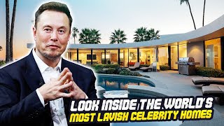 A Look Inside the World’s Most Lavish Celebrity Homes
