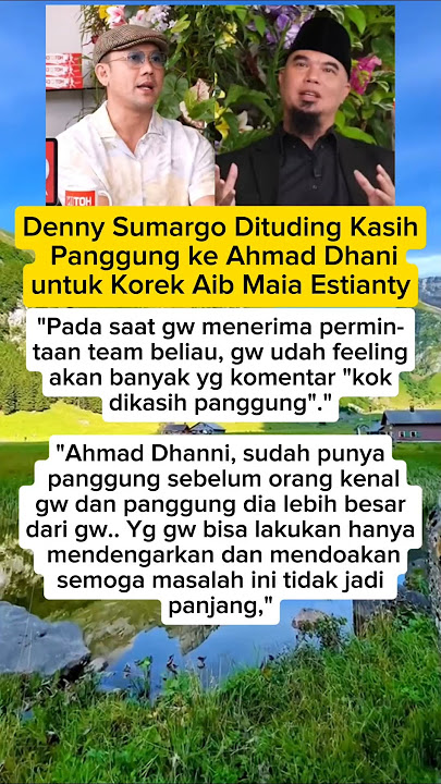 #denysumargo Dituding Kasih Panggung ke #ahmaddhani untuk Korek Aib #maiaestianty