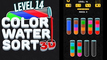 🏅 Color Water Sort 3D  🧪 LEVEL 14 🧪 Gameplay Walkthrough