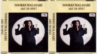 Tinggal Ku Sendiri Noorkumalasari (Album Aku Di Sini 1984)