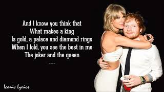 Video thumbnail of "The Joker And The Queen - Ed Sheeran, Taylor Swift (Lyrics) (Remix)"