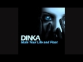 Dinka - Mute Your Life and Float