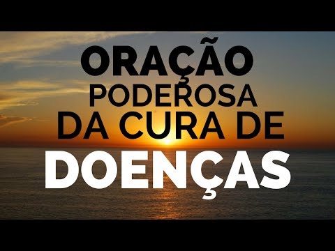 Oração Poderosa da cura de doenças