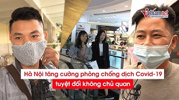 Hà Nội tăng cường phòng, chống dịch COVID-19 trong các bến xe, trường học, họp chợ