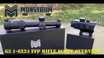 Monstrum G3 1-6x24 FFP Rifle Scope - Overview