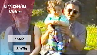 FASO - Sicilia (Offizielles Video)