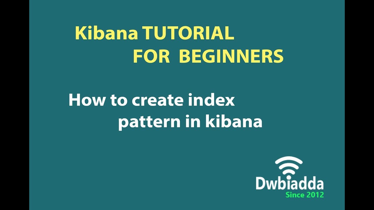 Kibana Create Index Pattern