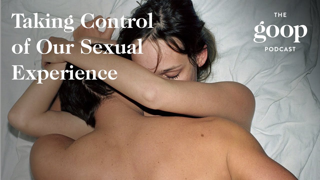 Taking Control of Our Sexual Experience with Peggy Orenstein The goop Podcast photo