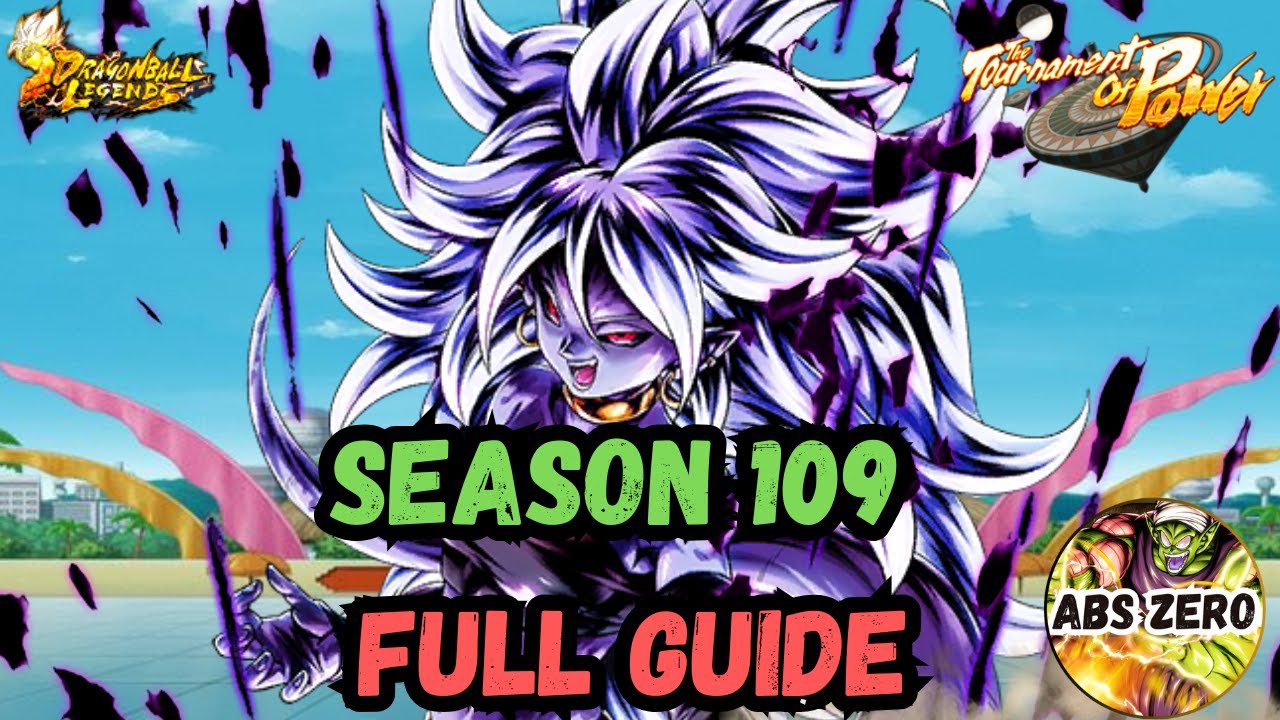 SEASON 109 FULL GUIDE & WALKTHROUGH. TOURNAMENT OF POWER BY ABS ZERO ...