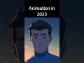 Animation In 2021 vs. Animation In 2023