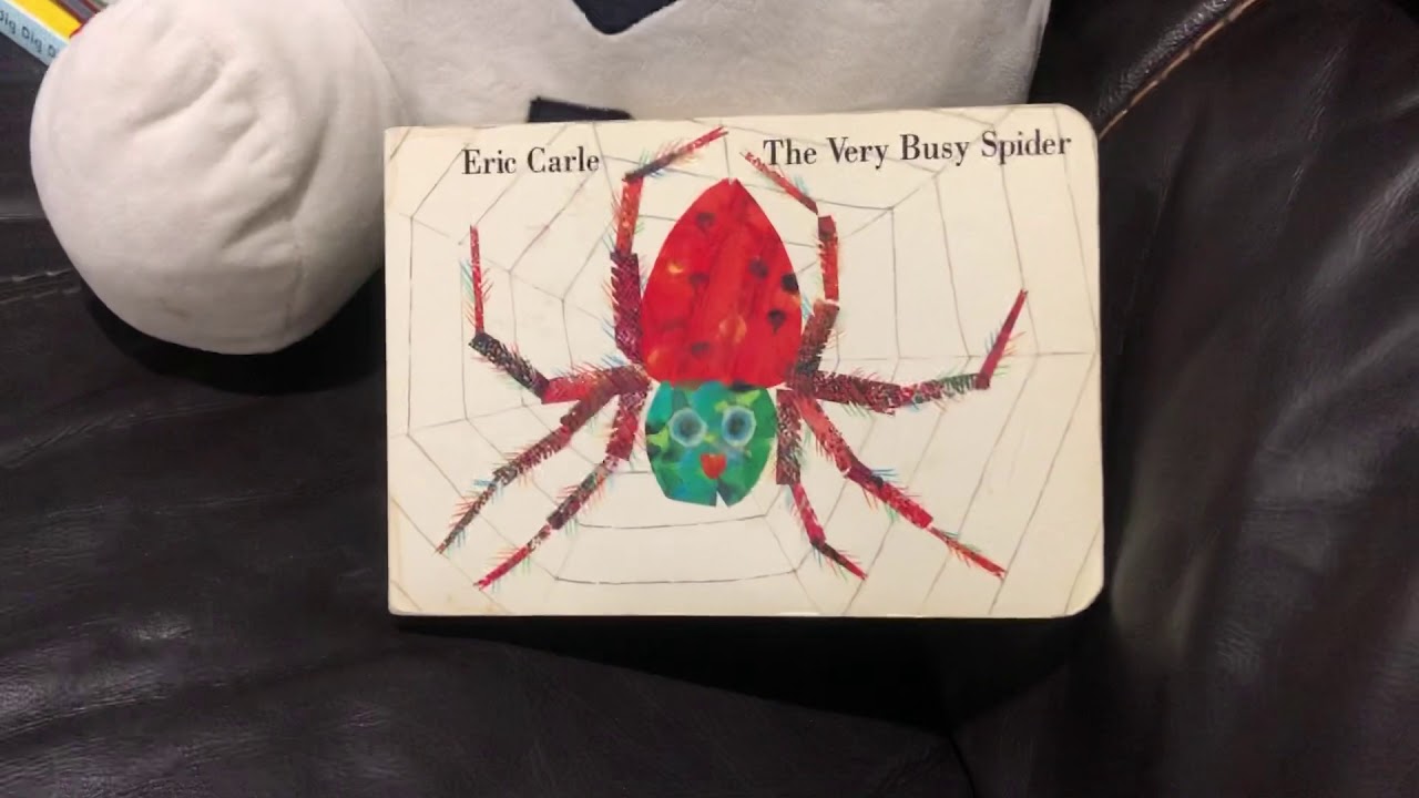 The Very Busy Spider by Eric Carle - YouTube