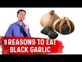 Top 9 Health Benefits of Black Garlic – Dr.Berg