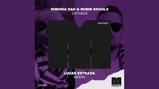 Смотреть клип Oxygen (Lucas Estrada Remix)