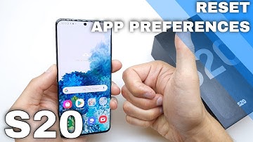 How to Reset App Preferences in SAMSUNG Galaxy S20