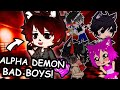 GACHA ALPHA DEMON BAD BOYS?! (Reacting to them, learning about them, and making one!)