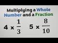 Multiplying Whole Numbers by Fractions Quiz