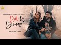 Dil te dimag official manna datte aala  gur sidhu  punjabi song 2022