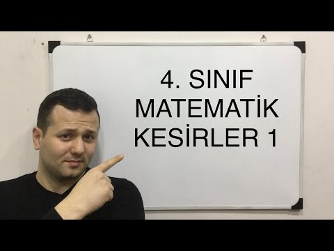 Video: Kesirler Nasıl Eklenir