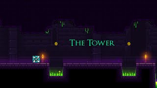 Geometry Dash 2.2 | The Tower 100% [All Coins] | 68.63s