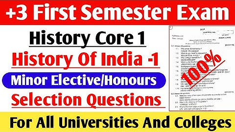 +3 First Semester Exam // History Core 1 / Honours And Minor Elective Question Paper Discussion