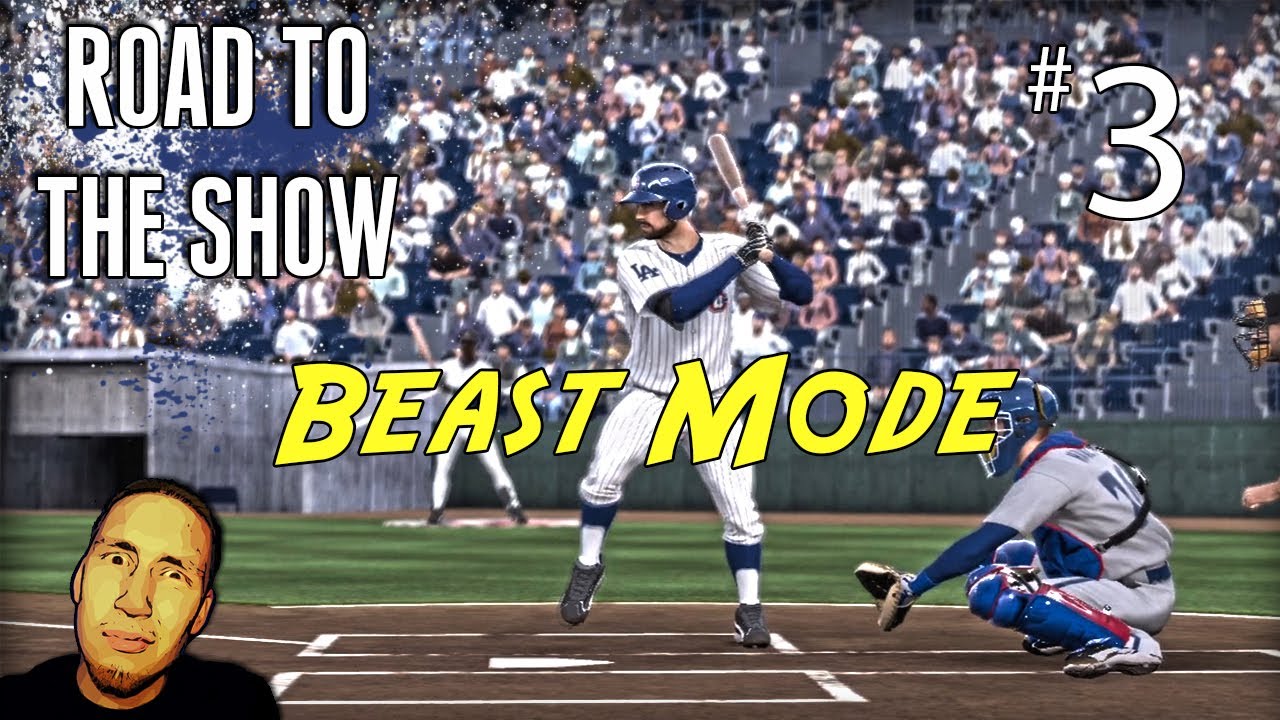 Road To The Show: Beast Mode Engaged