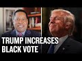 President Trump Doubles Up The Black Vote | Larry Elder