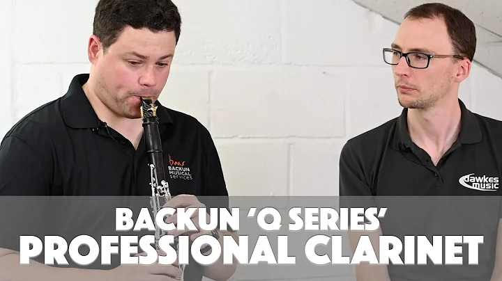 Backun Q Series Professional Clarinets | with Peter Cigleris