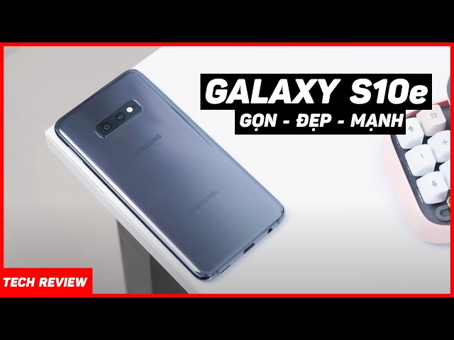Galaxy S10e Mỹ - nhỏ, mạnh, đẹp nhất mức giá 5 triệu !!!