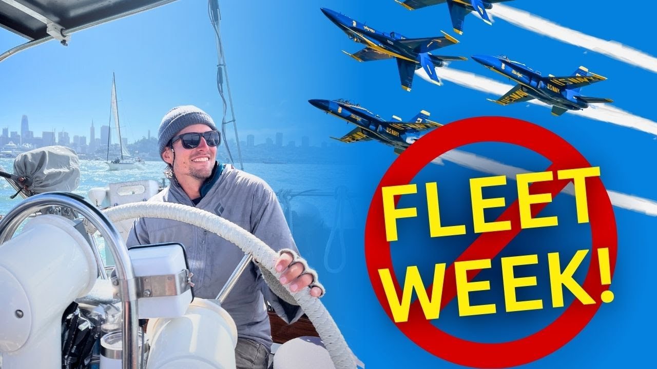 Fleet Week SUCKS?! | Berkeley & Horseshoe Cove | Sailing Avocet