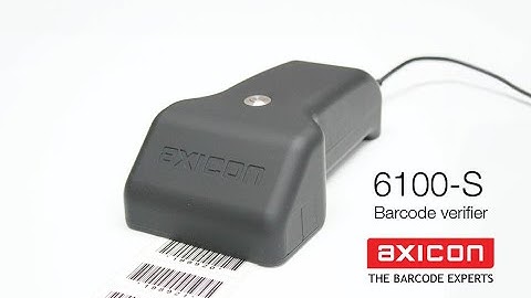 Axicon 6100 S barcode verifier video