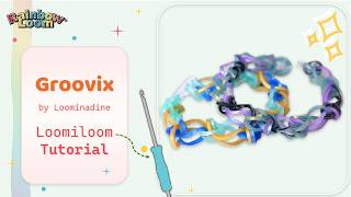 Groovix LoomiLoom Hook Only Bracelet Tutorial | Rainbow Loom | Beginner