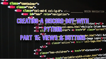 Building a Discord Bot in Python (2024-25) Episode Fifteen: Views & Buttons