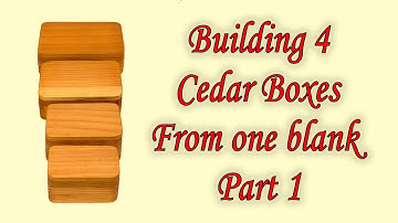 Four Cedar Boxes from one blank in a Band Saw Box style - Part 1 - Bird Youmans