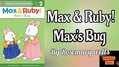 Max & Ruby: Max