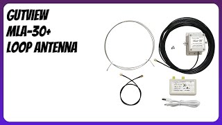REVIEW (2026): GutView MLA-30+ Loop Antenna. Features