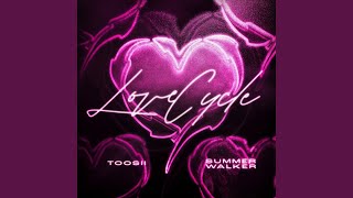 Video thumbnail of "Toosii - Love Cycle"
