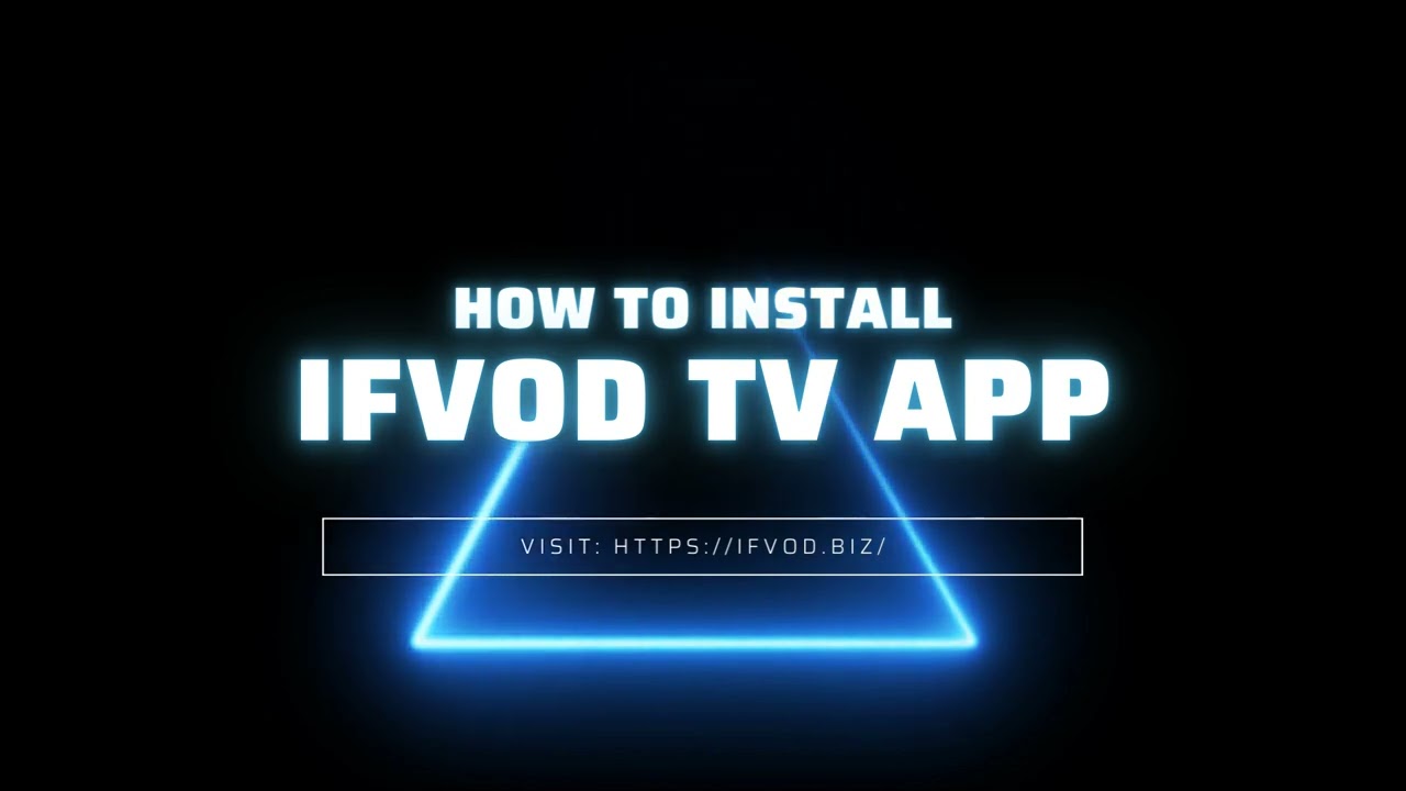 How to download IFVOD TV App