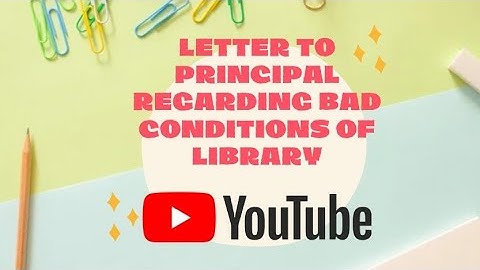 Letter to principal || Letter writing || Regarding improvements of library