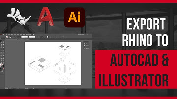 Exporteren van Rhino 7 naar Autocad en Illustrator
