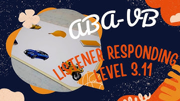 Listener Responding Level 3 (11) - ABA/VB