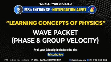 Concept video Wave packet Group velocity and phase velocity
