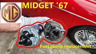 MG Midget &#39;67 fuel pump replacement
